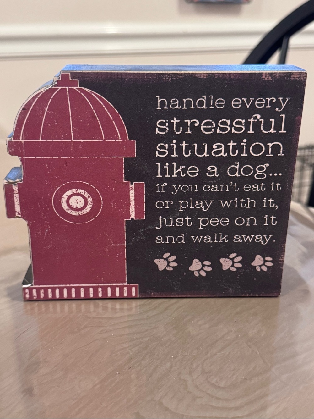 Whimsical Fire Hydrant Dog Quote Sign - Red and Black🐾